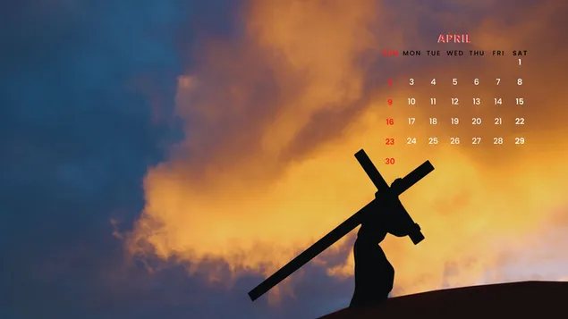 2023年4月カレンダー - 十字架を背負ったイエス・キリストのシルエット 4K 壁紙