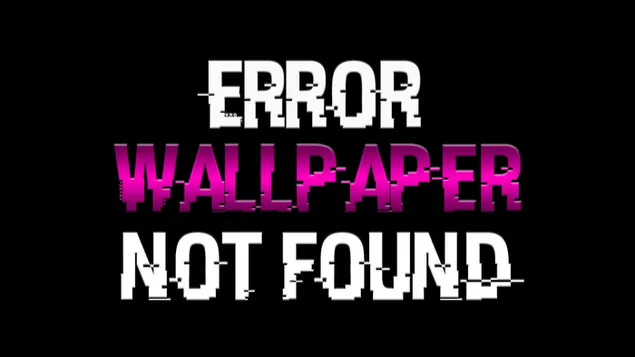 Ταπετσαρία Σφάλμα δεν βρέθηκε HD