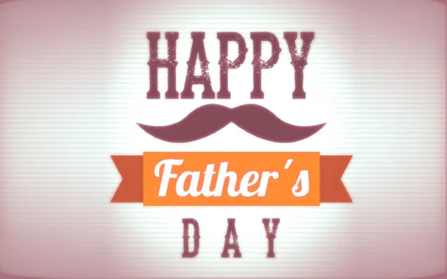Happy Father's Day - Mustache