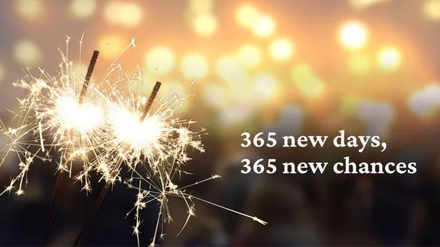 Gelukkig nieuwjaar - 365 nieuwe dagen, 365 nieuwe kansen