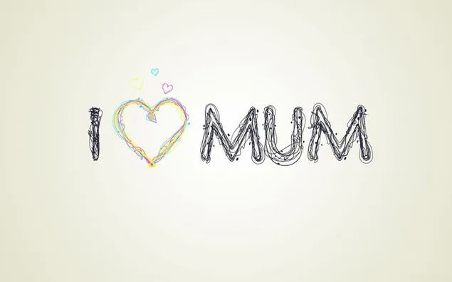 Ik hou van mama (Happy Mother's Day) HD achtergrond