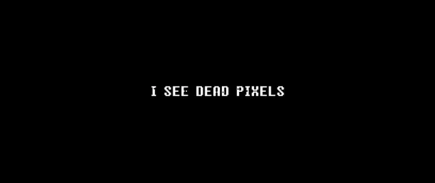 Veo píxeles muertos