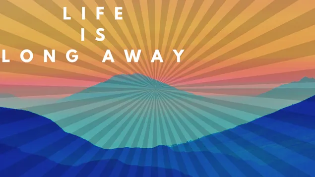 ชีวิตยังอีกยาวไกล HD วอลเปเปอร์