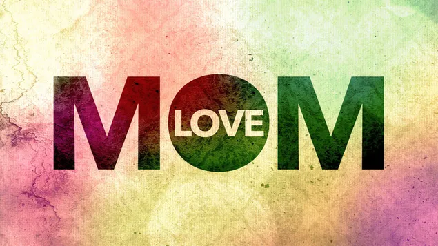 Love You Mom download