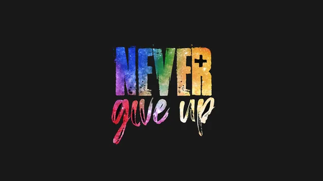 Never Give Up download