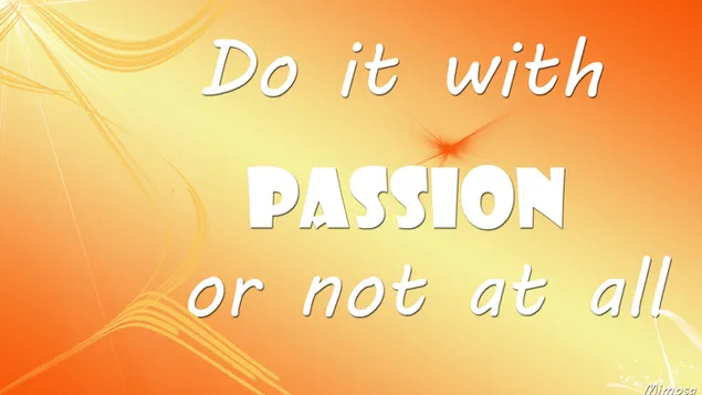 Quote Passion HD wallpaper