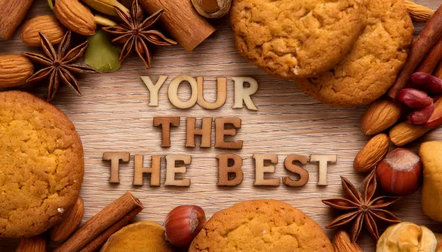 Surrounded Cookie의 'You're The Best'라는 단어 2K 배경화면