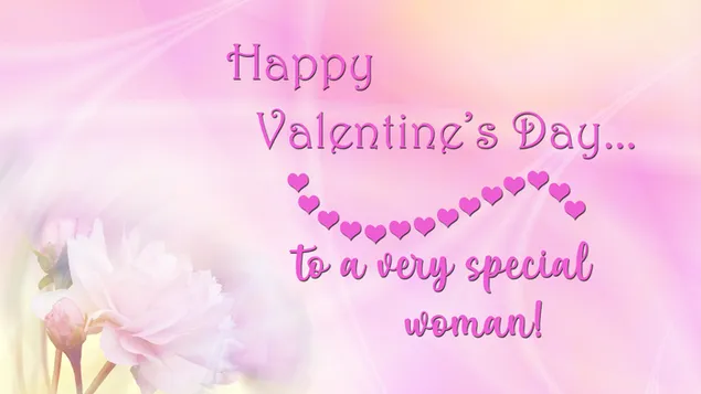 To a very special woman HD wallpaper
